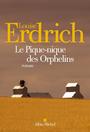 Couverture du livre Pique-nique des orphelins (Le) - ERDRICH LOUISE - 9782226319449