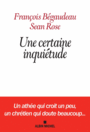 Couverture du livre Une certaine inquiétude - Bégaudeau François - 9782226326607