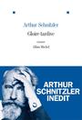 Couverture du livre Gloire tardive - SCHNITZLER ARTHUR - 9782226376220