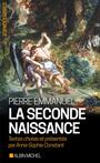 Couverture du livre Seconde naissance -la - Emmanuel Pierre - 9782226390417