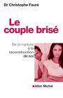 Couverture du livre Couple brise -le - Fauré Christophe (Dr) - 9782226391018