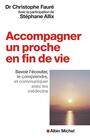 Couverture du livre Accompagner un proche en fin de vie [num - Allix Stéphane - 9782226421531