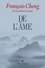 Couverture du livre De l'âme - Cheng François - 9782226421968