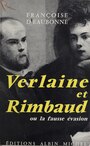 Couverture du livre Verlaine et Rimbaud - d'Eaubonne Françoise - 9782226428790