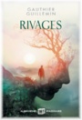 Couverture du livre Rivages - Guillemin Gauthier - 9782226443762