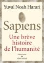 Couverture du livre Sapiens : une brève histoire de l'humanité (Édition limitée) - Harari Yuval Noah - 9782226445506