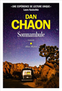 Couverture du livre Somnambule - CHAON DAN - 9782226472717