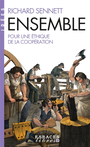Couverture du livre Ensemble : pour une éthique de la coopération - SENNETT RICHARD - 9782226481559
