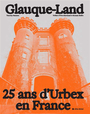 Couverture du livre Glauque-Land : 25 ans d'urbex en France - Hannem Timothy - 9782226481870