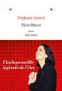 Couverture du livre Disco queen - Janicot Stéphanie - 9782226481917