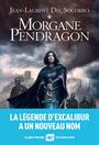 Couverture du livre Morgane pendragon - DEL SOCORRO Jean-Laurent - 9782226481986
