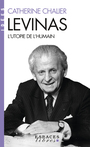 Couverture du livre Levinas -l'utopie de l'humain - CHALIER CATHERINE - 9782226487582