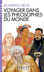 Couverture du livre Voyager dans les philosophies du monde - DROIT ROGER-POL - 9782226492036