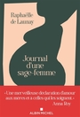 Couverture du livre Journal d'une sage-femme - Launay Raphaëlle de - 9782226507228