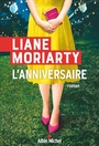 Couverture du livre L'anniversaire - Moriarty Liane - 9782226509321