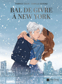 Couverture du livre Bal de givre à New York - COLIN FABRICE - 9782226515476