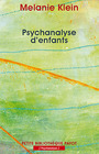 Couverture du livre Psychanalyse d'enfants - KLEIN MELANIE - 9782228899994