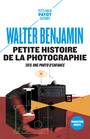 Couverture du livre Petite histoire de la photographie Suivi de Une photo d'enfance - BENJAMIN WALTER - 9782228923989