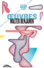 Couverture du livre Oeuvres (anthologie) - BENJAMIN WALTER - 9782228931199