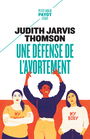 Couverture du livre Une défense de l'avortement - Thomson Judith Jarvis - 9782228932844