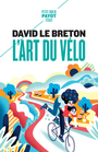 Couverture du livre Art du vélo (L') - LE BRETON DAVID - 9782228936248