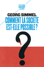 Couverture du livre Comment la société est-elle possible ? - SIMMEL GEORG - 9782228937849