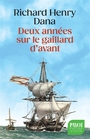 Couverture du livre Deux années sur le gaillard d'avant - DANA RICHARD HENRY - 9782228941693