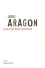 Couverture du livre IL NE M'EST PARIS QUE D'ELSA -NE - ARAGON LOUIS - 9782232123108