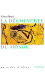 Couverture du livre La decouverte du monde - PLENEL EDWY - 9782234055209