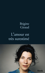 Couverture du livre L'amour est tres surestime - GIRAUD BRIGITTE - 9782234059252