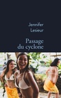 Couverture du livre Passage du cyclone - LESIEUR JENNIFER - 9782234091313
