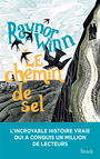 Couverture du livre Chemin de sel : récit (Le) - Winn Raynor - 9782234091436