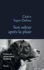 Couverture du livre Son odeur après la pluie - Sapin-Defour Cédric - 9782234093966