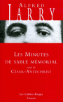 Couverture du livre Les minutes de sable mémorial - JARRY ALFRED - 9782246172222