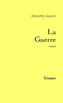 Couverture du livre La guerre - DAGEN PHILIPPE - 9782246533818
