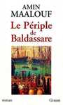 Couverture du livre Le periple de baldassare - MAALOUF AMIN - 9782246586012