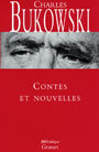 Couverture du livre Contes et nouvelles - BUKOWSKI CHARLES - 9782246660217
