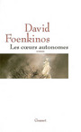 Couverture du livre Les coeurs autonomes - FOENKINOS DAVID - 9782246694816