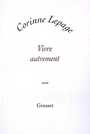 Couverture du livre Vivre autrement - Lepage Corinne - 9782246753414