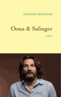 Couverture du livre Oona & Salinger - Beigbeder Frédéric - 9782246777014