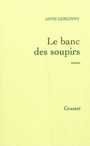 Couverture du livre Le banc des soupirs - GOSCINNY ANNE - 9782246778912