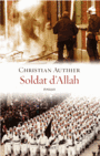 Couverture du livre Soldat d'Allah - AUTHIER CHRISTIAN - 9782246807391