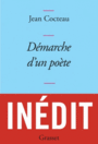 Couverture du livre Démarche d'un poète - COCTEAU JEAN - 9782246810001