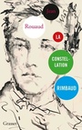 Couverture du livre Constellation Rimbaud (La) - ROUAUD JEAN - 9782246826590