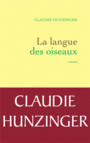 Couverture du livre Langue des oiseaux (La) - Hunzinger Claudie - 9782246852094
