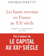 Couverture du livre Hauts revenus en France au XXe siècle (Les) - PIKETTY THOMAS - 9782246855316