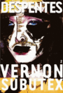 Couverture du livre Vernon Subutex 2 - DESPENTES VIRGINIE - 9782246857365