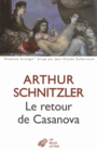 Couverture du livre Retour de Casanova (Le) - SCHNITZLER ARTHUR - 9782251210087