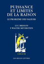 Couverture du livre Puissance et limites de la raison : le problème des valeurs - BRISSON LUC - 9782251420042