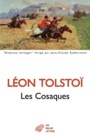 Couverture du livre Les cosaques - Tolstoï Lev Nikolaïevitch - 9782251450704